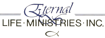 Eternal Life Ministries, Inc.